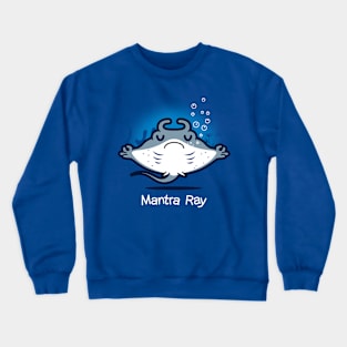 Funny Cute Kawaii Manta Ray Meditating Yoga Mantra Cartoon Crewneck Sweatshirt